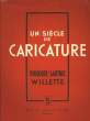 Un siècle de Caricature N°5 : Toulouse-Lautrec - Willette.. MONDA Maurice