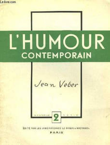 L'Humour Contemporain. 2ème série, n°2 : Jean Veber.