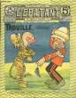 L'Epatant, pour la famille. N°216, 5ème année : Trouille , détective.. BEUVE Emile