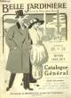 Catalogue général. Hiver 1912 - 1913. BELLE JARDINIERE