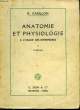 Anatomie et Physiologie, à l'usage des infirmières.. CARILLON R.