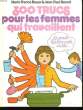 300 trucs pour les femmes qui travaillent.. BAUER Marie-France et BENOIT Jean-Paul