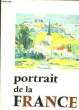 Portrait de la France. CHAMSON André