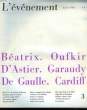 L'Evénement N°3 : Béatrix - Oufkir - D'Astier - Garaudy - De Gaulle - Cardiff.. D'ASTIER Emmanuel & COLLECTIF