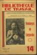 Bibliothèque de Travail N°14 : Vendanges en Languedoc.. FREINET, GAMEN H. et GROS G.