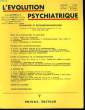 L'Evolution Psychiatrique. TOME 45, fascicule 4. TRILLAT Etienne & COLLECTIF