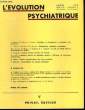 L'Evolution Psychiatrique. TOME XLIV, Fascicule 4.. TRILLAT Etienne & COLLECTIF