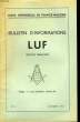 Bulletin d'Infotmations UFL, N°6. LIGUE UNIVERSELLE DE FRANCS-MACONS
