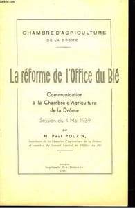 La réforme de l'Office du Blé.