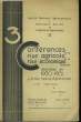 Trois conférences sur la Crise Agricole et la Crise Economique Actuelles, données en 1930 - 1931, à l'Institut National Agronomique.. HALLE Pieere, ...