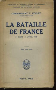 La bataille de France (21 mars - 5 avril 1918)