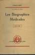 Les Biographies Médicales. TOME IV : 1934 - 1936. GENTY Maurice Dr