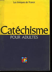 Catéchisme pour adultes.