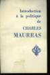 Introduction à la politique de Charles Maurras.. COLLECTIF