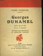 Georges Duhamel. Son oeuvre.. HAMBOURG Pierre