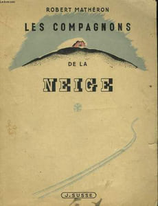 Les Compagnons de la Neige.