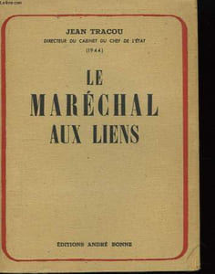 Le Maréchal aux liens.
