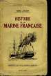 Histoire de la Marine Française.. JOUAN René
