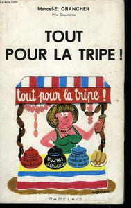 Tout pour la tripe !