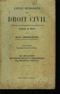 Exposé Méthodique de Droit Civil. TOME 2nd, 2ème année de Licence.