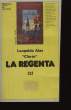 La Regenta . TOMO 2. ALAS Leopoldo (CLARIN)