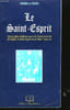 Le Saint-Esprit. COLLECTIF