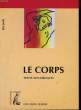 Le Corps.. MUSSET Marie et PENICAUD Anne