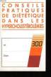 Conseils pratiques de diéthétique dans les hypercholestérolémies.. COLLECTIF