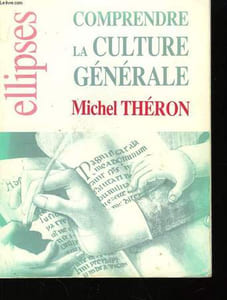 Comprendre la culture générale