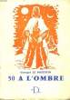50 à l'Ombre. LE POITEVIN Georges