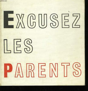 Excusez les Parents.