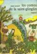 Les contes de la Saint-Glinglin.. ESCARPIT Robert