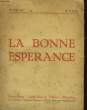 La Bonne Espérance. N°2 et 3, en un seul volume.. BARRELLE Georges, BELLION et CLARTE