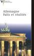 Allemagne, Faits et Réalités.. MINISTERE FEDERAL DES AFFAIRES ETRANGERES