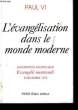 L'évangélisation dans le monde moderne.. PAUL VI