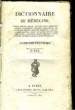 Dictionnaire de Médecine. TOME XIX : S - STY. COLLECTIF