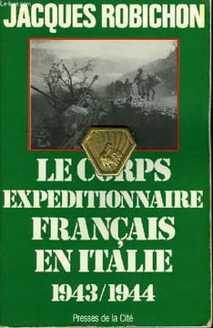 Le Corps Français en Italie 1943 / 1944. ROBICHON Jacques