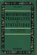 Mathématiques. Probabilités et Statistique. HEBERT Yves