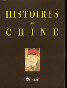 Histoires de Chine