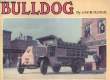 Bulldog. The World's Most Famous Truck.. MONTVILLE John B.
