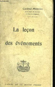 La leçon des évènements.