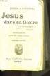 Jésus dans sa Gloire.. CARON Max. Abbé