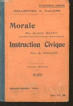 Leçons de Morale. Cours moyen. AULARD A. / BAYET Albert
