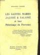 Les Saintes Maries Jacobé & Salomé et leur Pèlerinage de Provence. LACOMBE Emmanuel