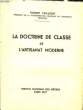 La Doctrine de Classe de l'Artisanat Moderne. TAILLEDET Robert