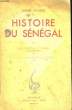 Histoire du Sénégal.. VILLARD André