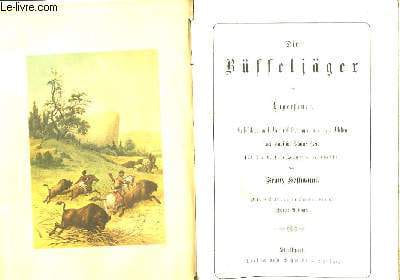 Die Büffeljäger am Lagerfeuer.. HOFFMANN Franz
