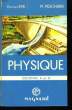 Physique. Classe de 2nd A et B.. EVE Georges et PESCHARD Marcel