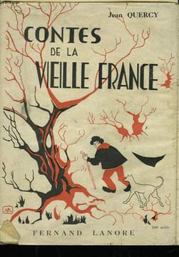 Contes de la Vieille France. QUERCY Jean