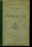 Histoire Charles XII, Roi de Suède.. VOLTAIRE